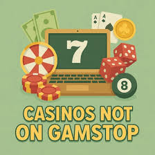 Exploring Casinos Not on Gamstop UK Your Guide to Alternative Gaming Options Exploring Casinos Not on Gamstop UK Your Guide to Alternative Gaming Options